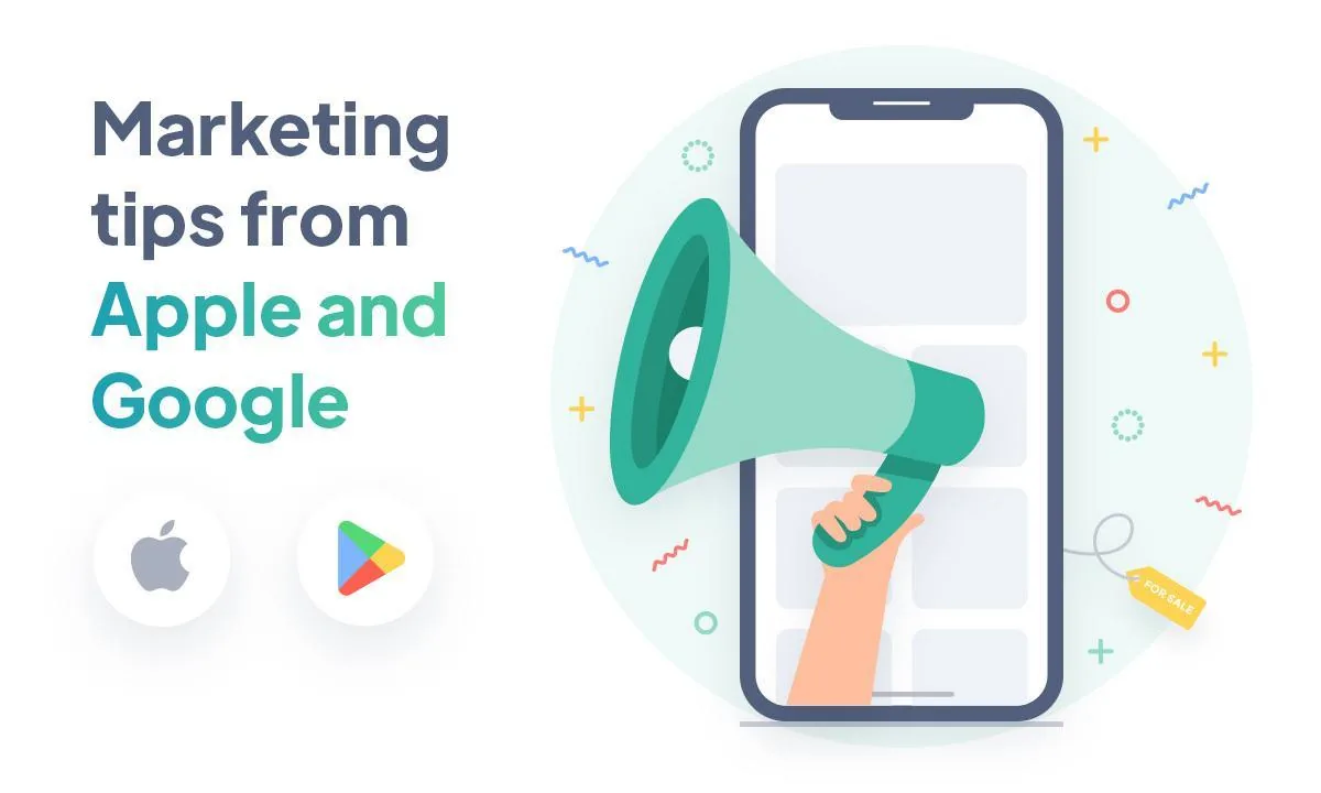 Mobile App Resellers: the best marketing tips from Apple and Google